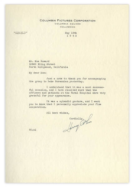 Columbia Pictures President Harry Cohn Letter Signed to Moe Howard, Dated May 1942, Thanking Moe for Visiting the Naval Hospital During WWII -- 7.25'' x 10.5'', Near Fine Condition